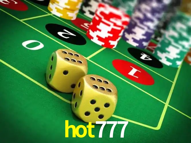 Experiência VIP hot777